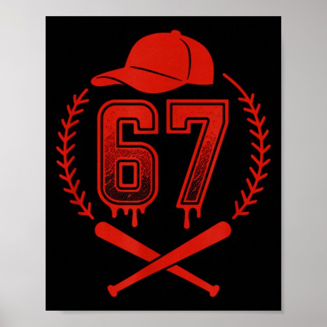 Póster Baseball Drip Number 67 Player Or 67th Birthday  (Frente)