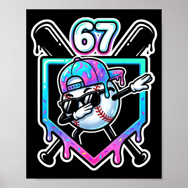 Póster Baseball Ice Cream Drip 67 Player Dabbing Six Seve (Frente)