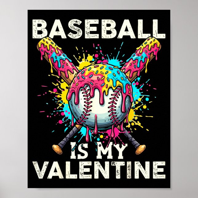 Póster Baseball Is My Valentine Ice Cream Drip Crossed Ba (Frente)