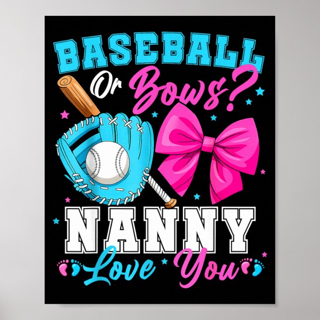 Póster Baseball Or Bows Nanny Loves You Gender Reveal Fam (Frente)