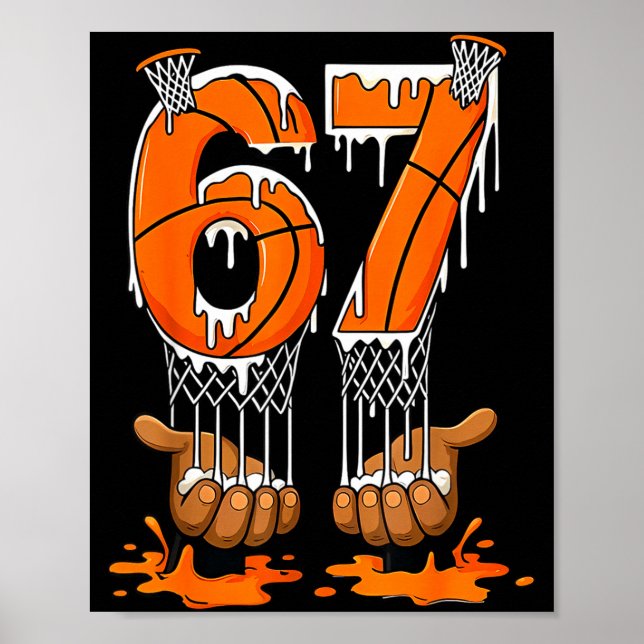 Póster Basketball 67 Six Seven Funny Gen Alpha Meme Drip  (Frente)