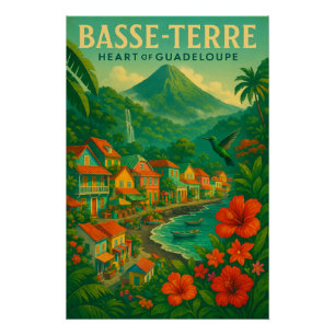 PÓSTER BASSE-TERRE — CORAZÓN DE GUADELOUPE