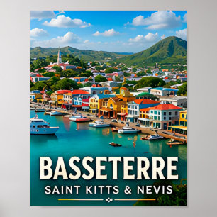 Póster Basseterre puerto caribeño y paraíso insular