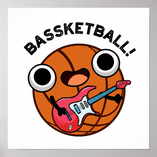 Póster Bassketball Funny Baloncesto Music Pun (Frente)