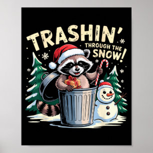 Póster Basura a través de la Navidad en la nieve Mapache