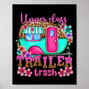 Póster Basura de remolque de Upper Cl Acampada creando re