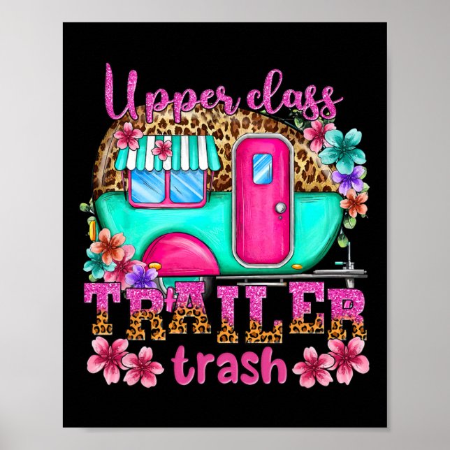 Póster Basura de remolque de Upper Cl Acampada creando re (Frente)