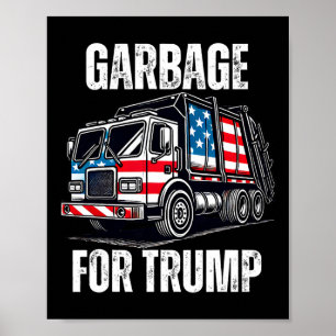 Póster Basura Orgullosa Que Apoya A Trump Su Basura