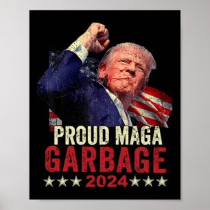 Póster Basura orgullosa Trump Supporter 4
