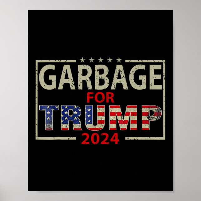 Póster Basura para el partidario de Trump 2024 (Frente)