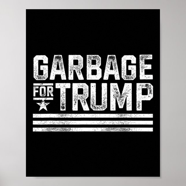 Póster Basura para la basura de Trump 2024 (Frente)