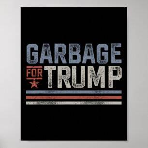 Póster Basura para la basura vieja de Trump