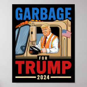 Póster Basura Para Las Elecciones De Trump 2024 Orgullosa