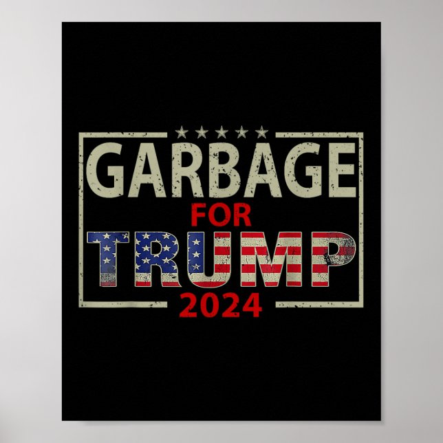 Póster Basura para Trump 2024 Tees - partidario de Trump (Frente)
