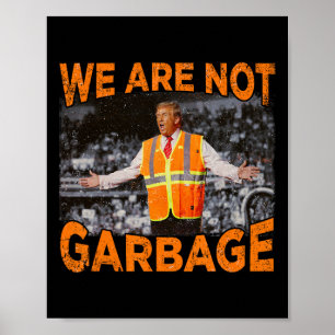 Póster Basura para Trump - No somos la bandera de la basu