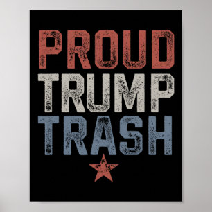 Póster Basura Trump Basura Trump 2024 Vintage Orgulloso T