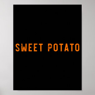 Póster Batata Dulce Un Poco Grosera Patata Divertida Día 