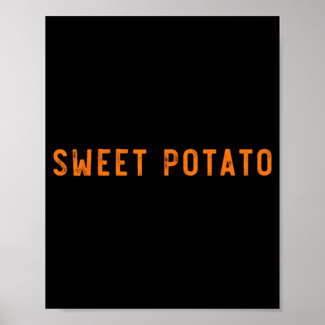 Póster Batata Dulce Un Poco Grosera Patata Divertida Día  (Frente)