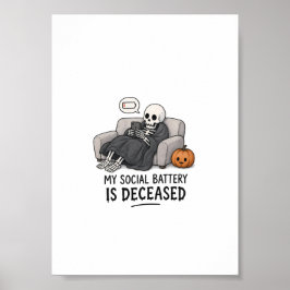Póster Batería Social de Esqueleto Fallecida Divertido Ha