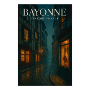 Póster Bayonne — País Vasco francés