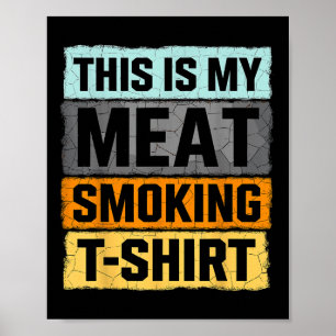 Póster Bbq Fumador Esta Es Mi Fuma De Carne