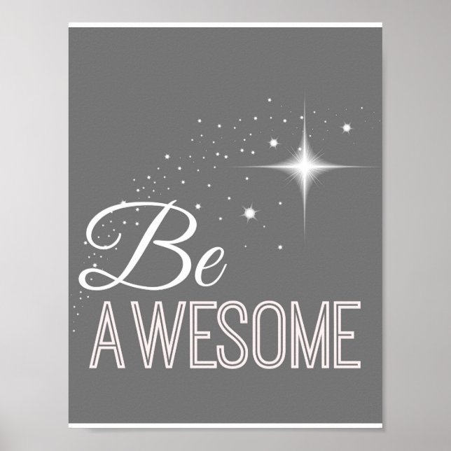 Póster Be Awesome Wall Art Print (Frente)