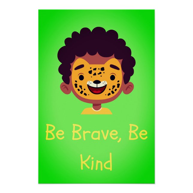 Póster Be Brave Be Kind Nursery Wall Art Print (Anverso)