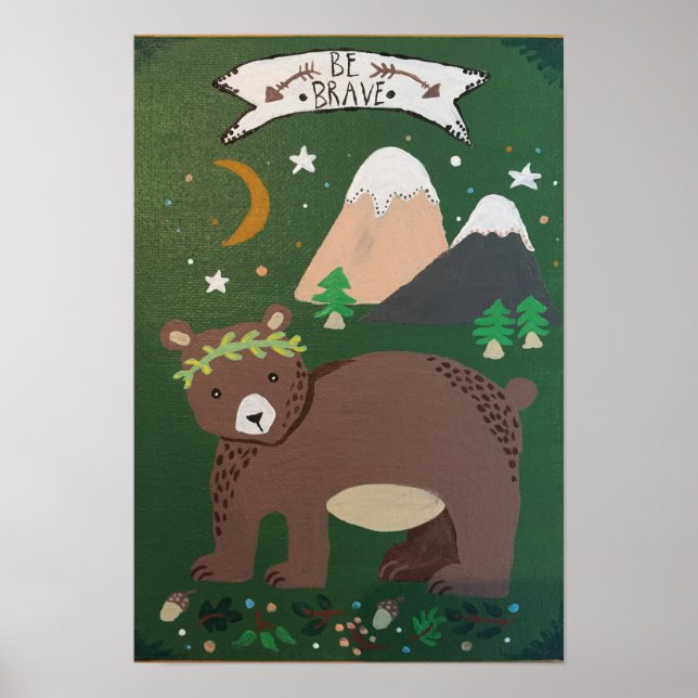 Póster "Be Brave" Poster (Frente)