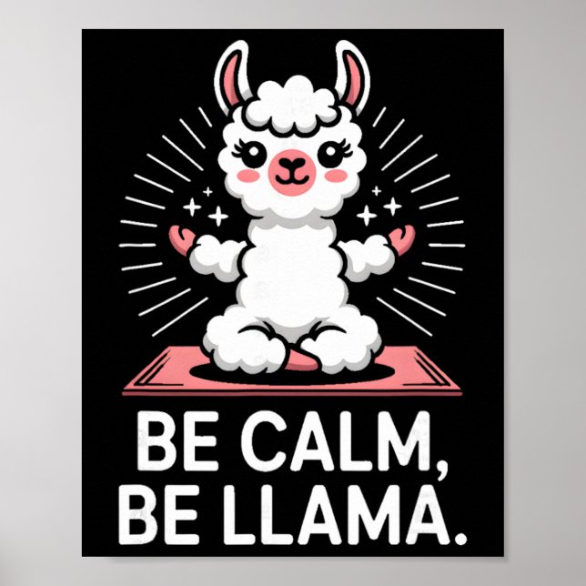 Póster Be Calm Be Llama Meditation Yoga _2  (Frente)
