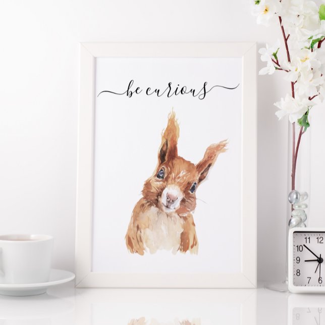Póster Be Curious Squirrel  Nursery Child Woodland (Subido por el creador)