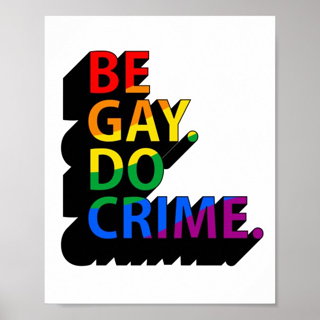 PÓSTER BE GAY DO CRIME (Frente)