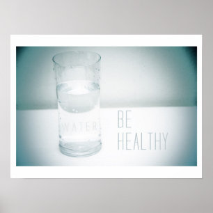Póster Be Healthy - Water poster