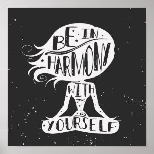Póster Be In Harmony With Yourself