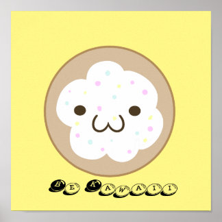 Póster Be Kawaii Poster