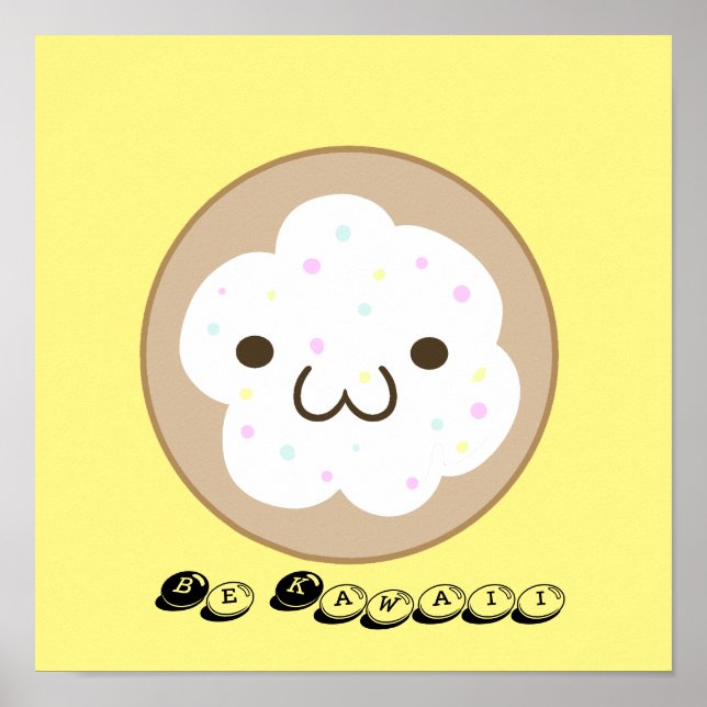 Póster Be Kawaii Poster (Frente)