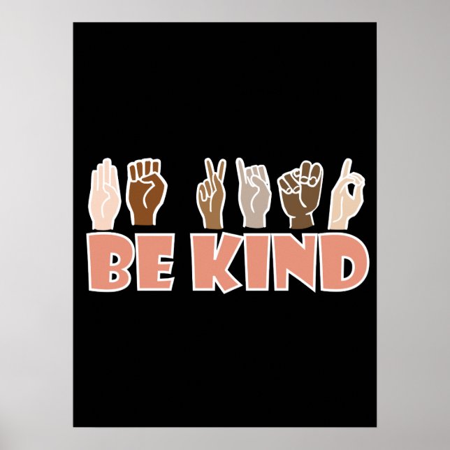 Póster Be Kind ASL American Rótulo Language (Frente)