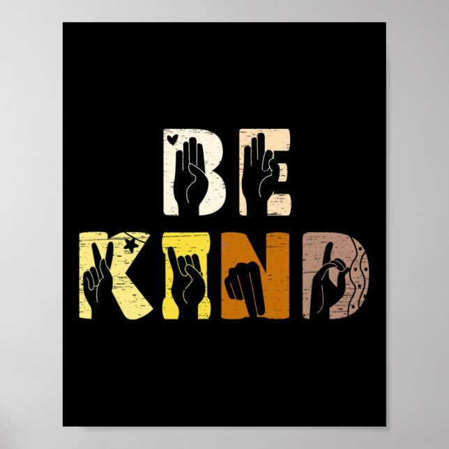 Póster Be Kind Asl Hand Sign Interpreter Sign Language  (Frente)