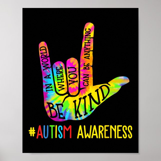 Póster Be Kind Asl Love Lenguaje de Rótulo Mano Autismo A (Frente)