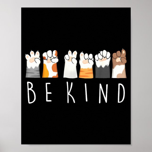 Póster Be Kind Asl Sign Language Kindness Cat Paws Finger (Frente)