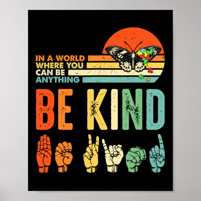 Póster Be Kind Autism Awareness Asl Mom Teacher Kindness  (Frente)