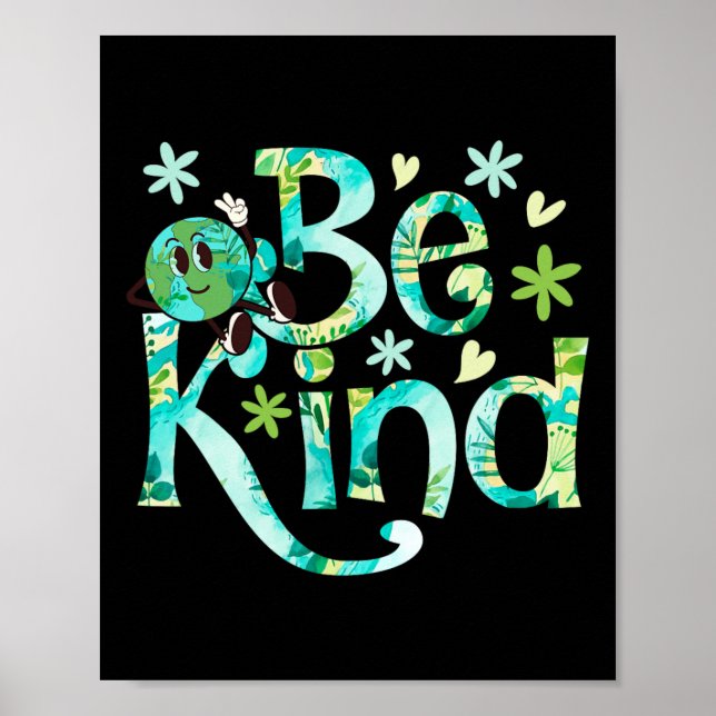 Póster Be Kind Earth Day Motheon Earth Birthday (Frente)