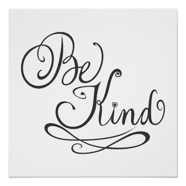 Póster Be Kind/Kindness (Anverso)