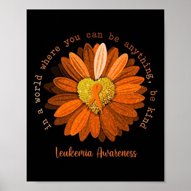 Póster Be Kind Leukemia Awareness Naranja Ribbon (Frente)