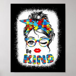 Póster Be Kind t shirts for Women Autism Awareness Messy 