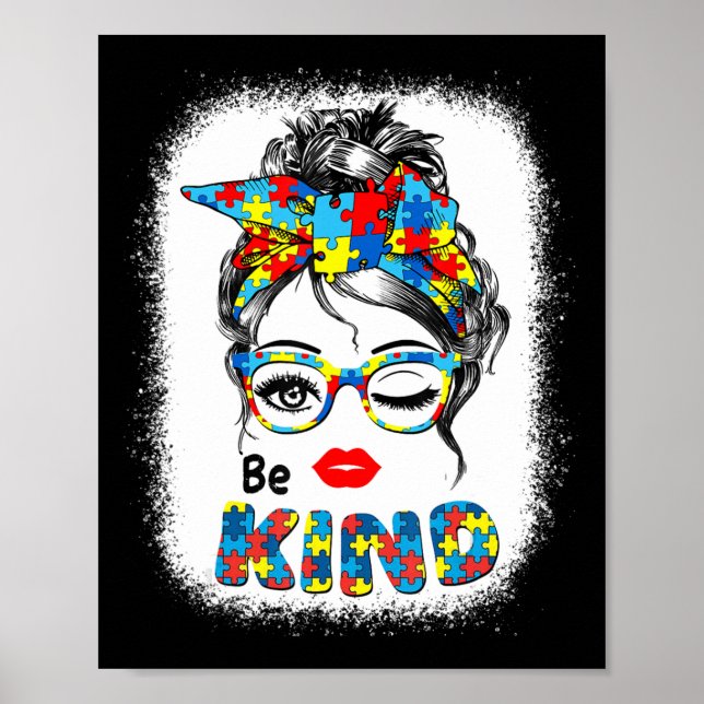 Póster Be Kind t shirts for Women Autism Awareness Messy  (Frente)