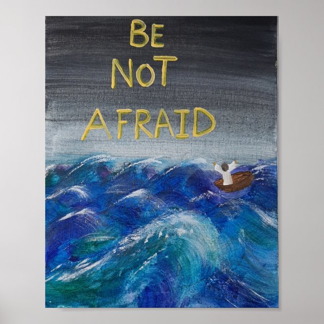 Póster Be Not Afraid (Frente)