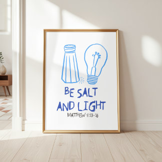 Póster Be Salt and Light Matthew 5:13-16 Wall Art
