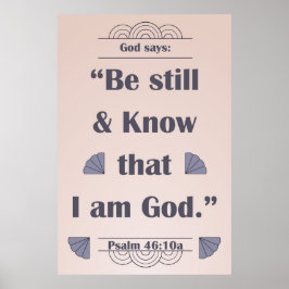 Póster Be Still and Know Salm 46:10
