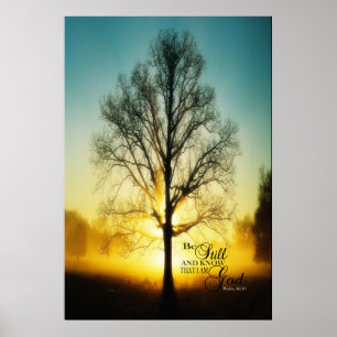 Póster Be still and know that I am God