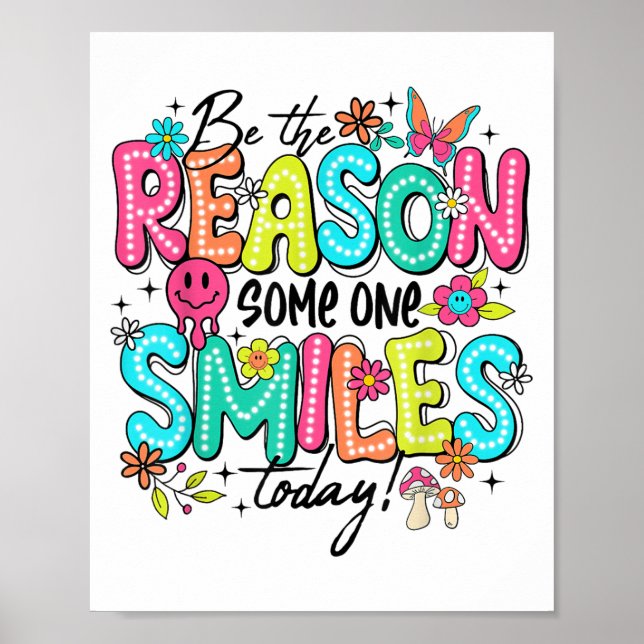 Póster Be The Reason Someone Smiles Today Mental Health  (Frente)